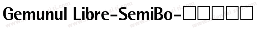Gemunul Libre-SemiBo字体转换